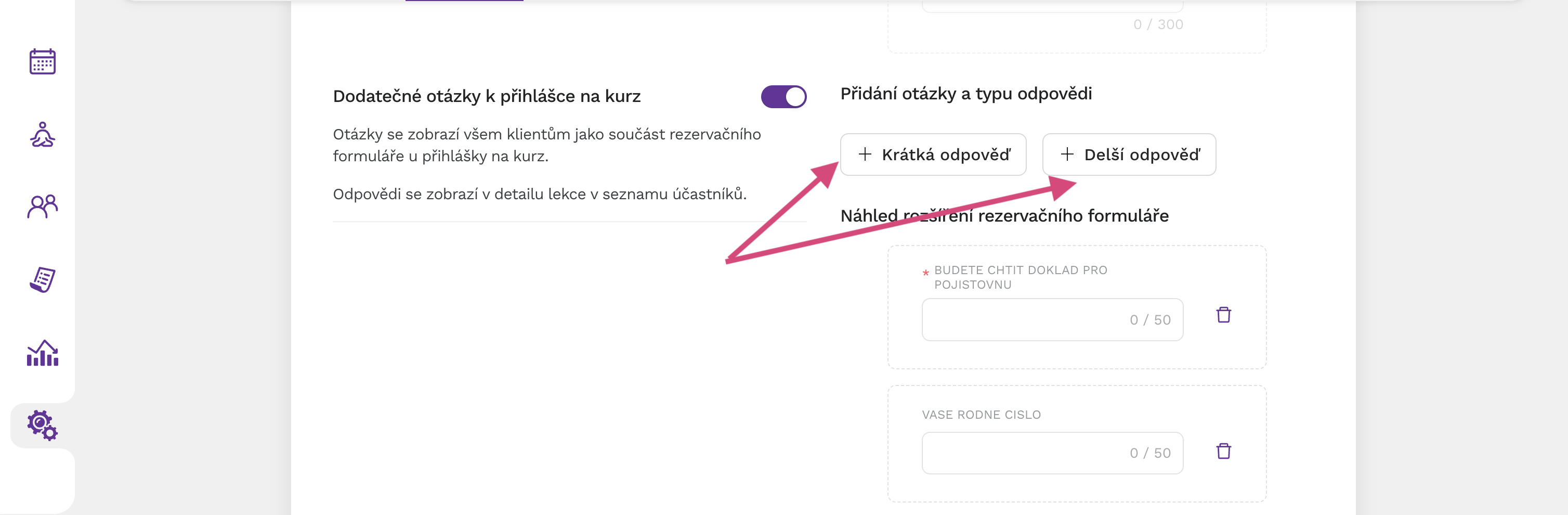 nastavení vlastní otázky k rezervaci na kurzy