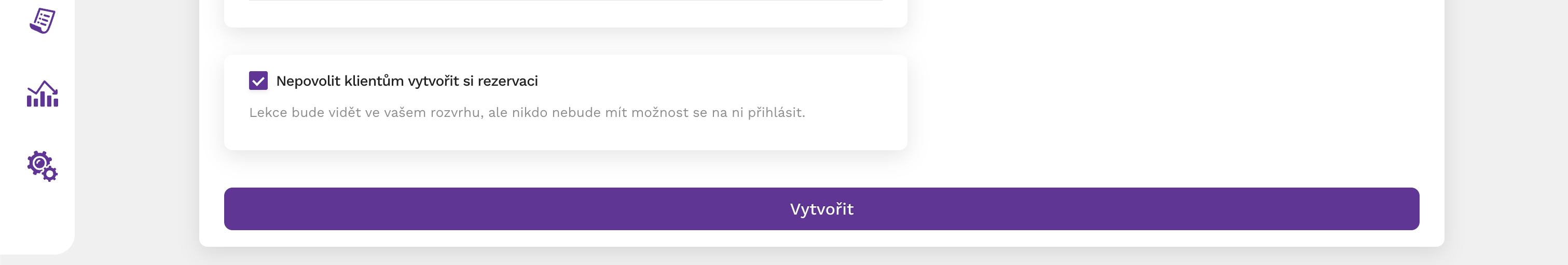 Nepovoliť klientom vytvoriť si rezerváciu